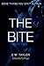 The Bite: Part Two