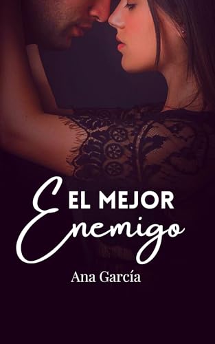 El mejor enemigo (Spanish Edition)