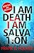 I Am Death, I Am Salvation ...