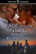 Fade Into the Night