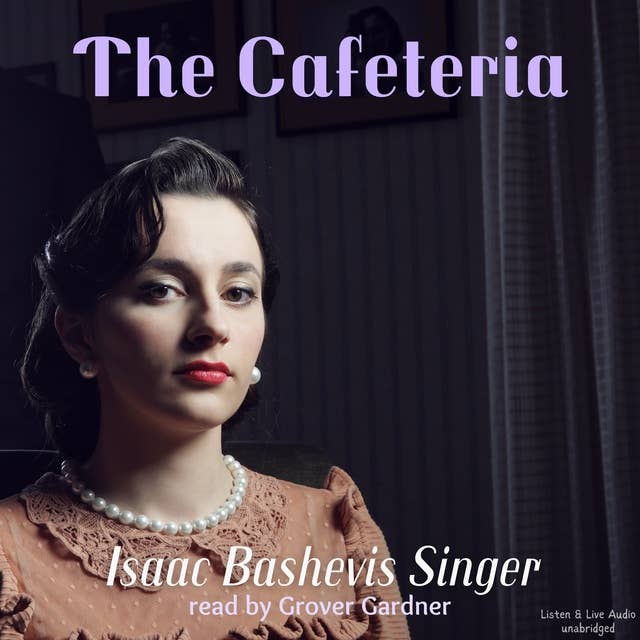 The Cafeteria (Audiobook)