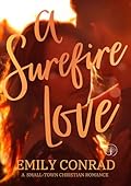 A Surefire Love