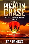 The Phantom Chase: A Chase Fulton Novel