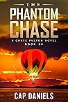 The Phantom Chase...