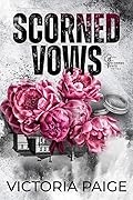 Scorned Vows (Scorned Fate #2)