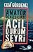 Amatšr Denizcilikte Acil Durum Seyri by Cem Gürdeniz