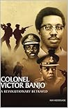 Col Victor Banjo:...