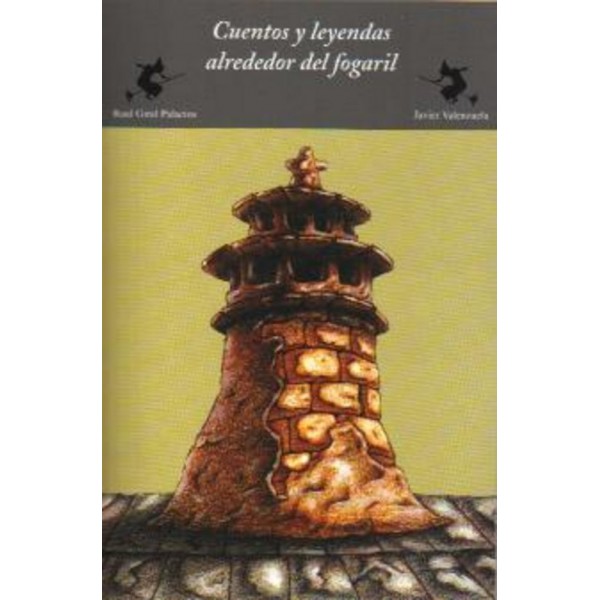 Cuentos y leyendas alrededor del Fogaril (Paperback)