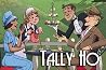 Tally Ho by Kreg Segall Tally Ho by Kreg Segall