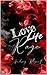 Life Love Rage: Une romance...
