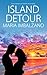 Island Detour (The Sunrise ...