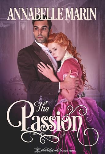 The Passion (The Hollis Sisters #3)