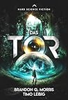 Das Tor by Brandon Q. Morris