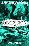 Book cover for Obsession (Kent Crime Syndicate #3)