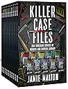 Killer Case Files...