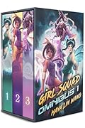 Girl Squad Omnibus 1: Books 1-3 of the Volta Academy Chronicles