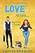 Love At Last... by Kaytee Bradley