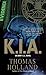 K.I.A. (Army C.I.L. Novels)