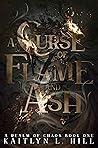A Curse of Flame ...