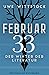 Februar 33: Der Winter der Literatur