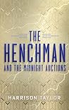 The Henchman and ...