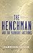 The Henchman and the Midnight Auctions