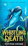 Whistling Death: ...