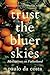 Trust the Bluer Skies: Meditations on Fatherhood