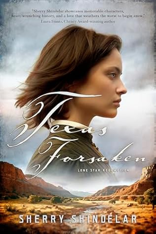 Texas Forsaken (Lone Star Redemption Book 1)