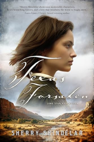 Texas Forsaken (Lone Star Redemption Book 1)