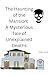 The Haunting of the Mansion...