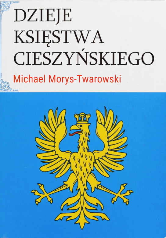 Dzieje Księstwa Cieszyńskiego