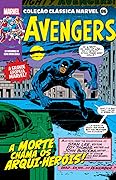 Coleção Clássica Marvel, Vol. 86 - Vingadores, Vol. 10