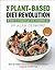 The Plant-Based Diet Revolution: 28 Days to a Heathier You