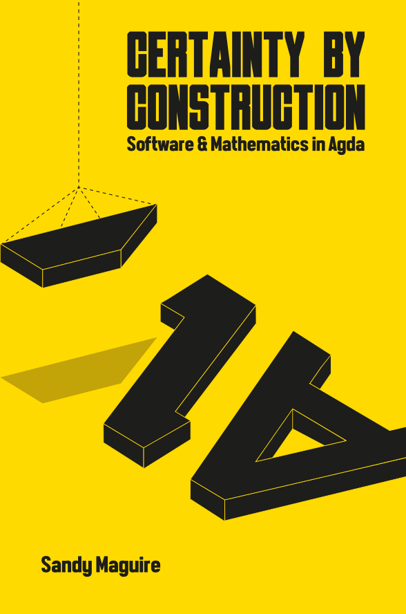 Certainty by Construction (Unknown Binding)