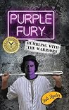 Purple Fury: Rumb...