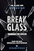 Break Glass: In Case of Gen...