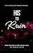 His To Ruin: A Dark Revenge...