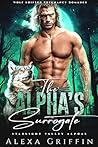 The Alpha’s Surrogate (Starlight Valley Alphas, #3)