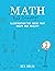 math with bad drawings: illuminating the ideas that shape our reality