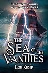 The Sea of the Vanities (The Companion Novels of Jonas Celwyn Book 1)