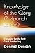 Knowledge of the Glory (Pre...