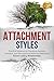 Attachment Styles: Practica...