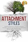 Attachment Styles...