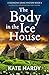 The Body in the Ice House (...