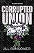 Corrupted Union (The Byrne Brothers)