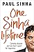 One Sinha Lifetime