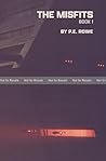 The Misfits: Book I