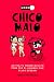 Modo Chico Malo: Activa tu Poder Oculto Para Ser el Hombre que Ellas Desean (Spanish Edition)