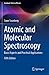 Atomic and Molecular Spectroscopy: Basic Aspects and Practical Applications (Graduate Texts in Physics)
